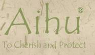 Aihu-To Protect and Cherish

