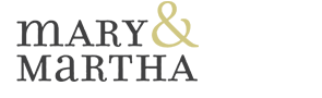 Mary & Martha